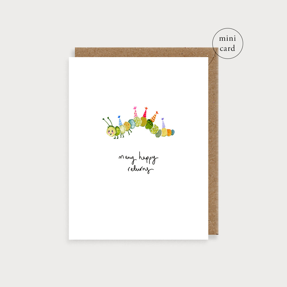Bijou Caterpillar Many Happy Returns Mini Card