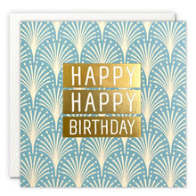 Load image into Gallery viewer, Deco Happy Happy Birthday Love Card