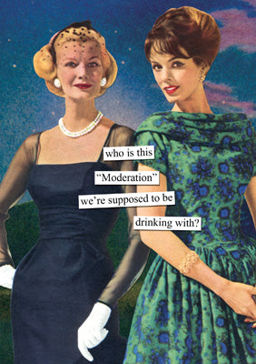 Anne Taintor Moderation Card