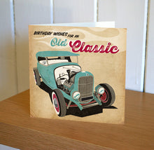 Load image into Gallery viewer, Autojumble Birthday Wishes Old Classic Hot Rod Card
