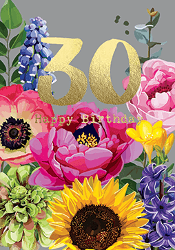 Bright Floral Happy Birthday 30 Card