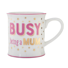 Load image into Gallery viewer, Busy Being A Mum Mug
