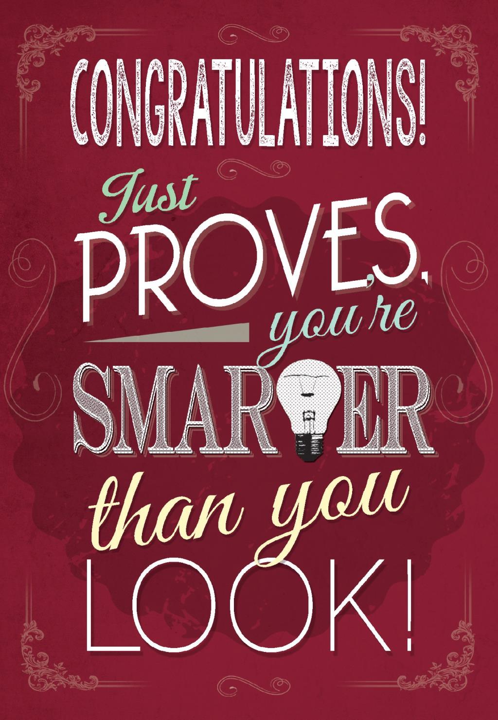 Captions Congratulations Smarter Than You Look Card