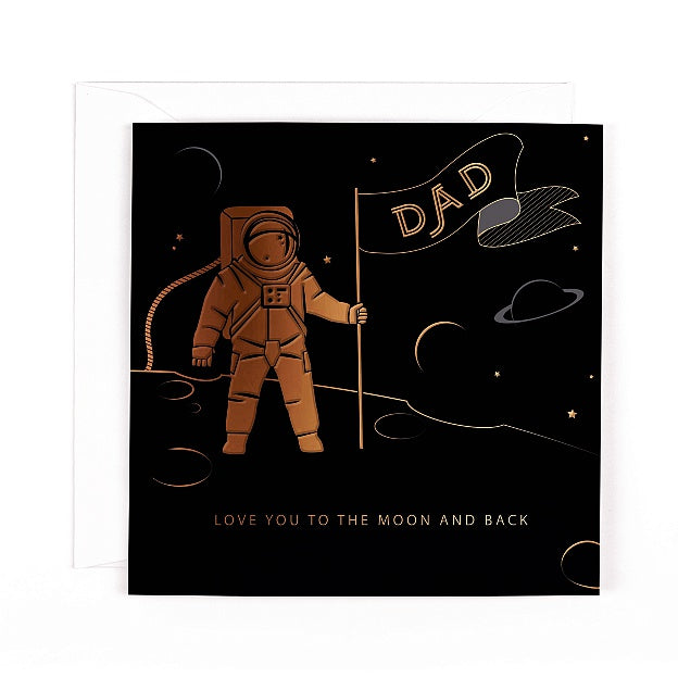 Orion Dad Love You To The Moon And Back Card
