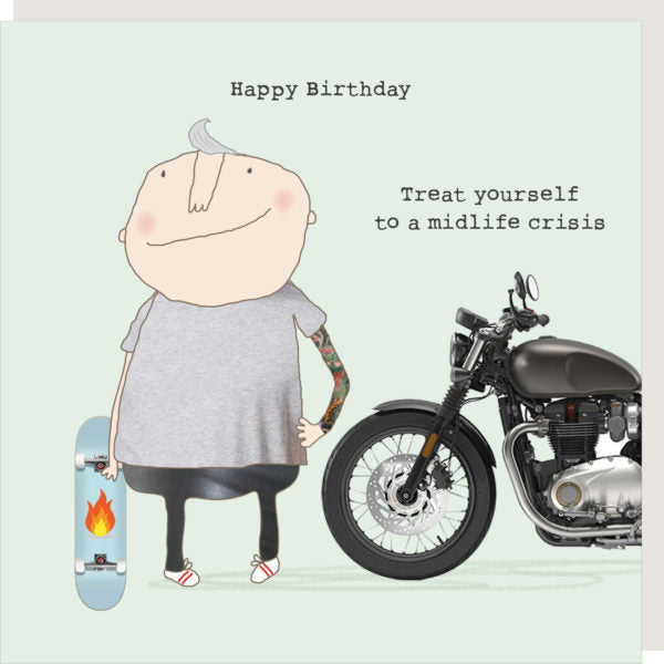 Rosie Made A Thing Midlife Crisis Birthday Motorbike Card