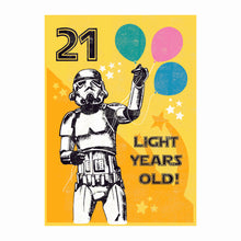 Load image into Gallery viewer, Star Wars Stormtrooper 21 Light Years Old Card