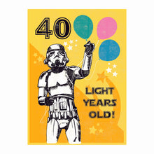 Load image into Gallery viewer, Star Wars Stormtrooper 40 Light Years Old Card