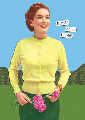 Anne Taintor Hurrah 40 Card