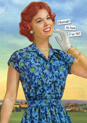 Anne Taintor Hurrah 50 Card