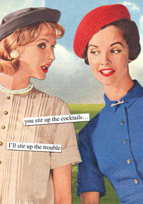 Anne Taintor Stir Up Cocktails Birthday Card