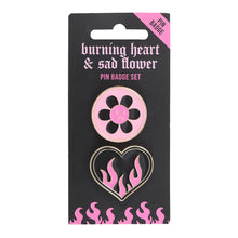 Load image into Gallery viewer, Burning Heart &amp; Sad Flower Pin Badge Set
