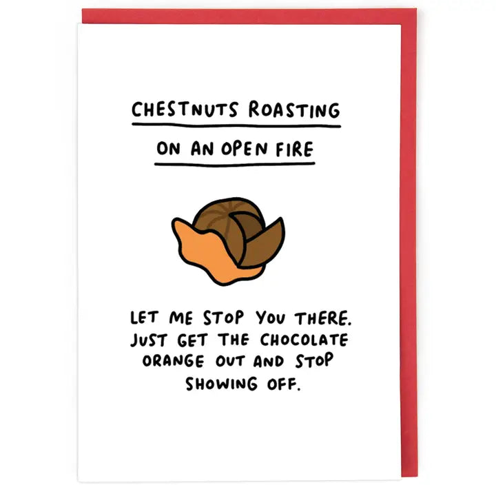 Chestnuts Chocolate Orange Christmas Card