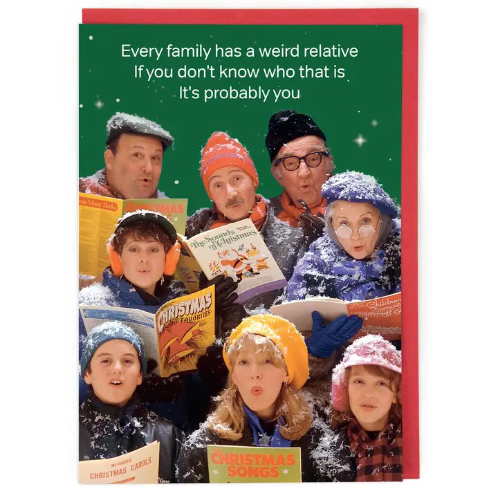 Christmas Weird Relative Card