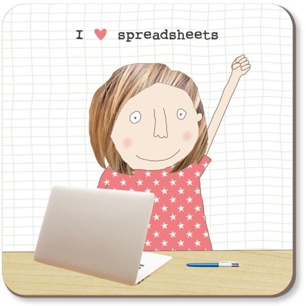 Rosie Made A Thing Coaster I Love Spreadsheets