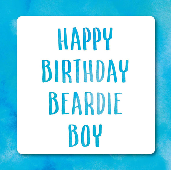 Frankly My Dear Beardie Boy Birthday Card