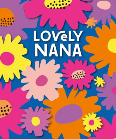 Gesso Lovely Nana Birthday Card