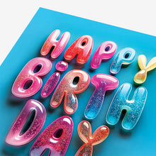 Load image into Gallery viewer, Glaze Glitter Happy Birthday Card
