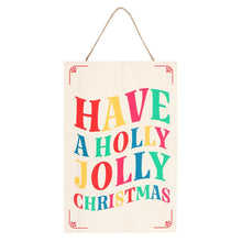 Load image into Gallery viewer, Holly Jolly Christmas Wooden Sign
