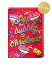 Load image into Gallery viewer, Hot Foil Pop The Bubbly Christmas Card
