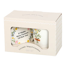 Load image into Gallery viewer, If Mums Were Flowers Mug &amp; Coaster Set
