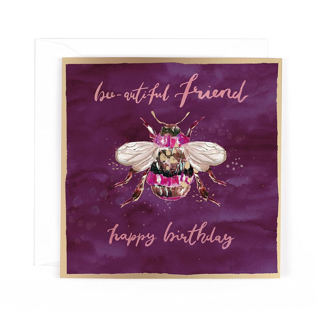 Maison Bee-autiful Friend Birthday Card