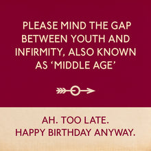 Load image into Gallery viewer, Mind The Gap Middle Age Card
