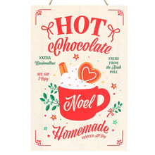 Load image into Gallery viewer, Noel Hot Chocolate Wooden Sign
