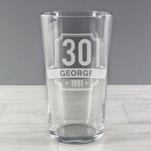 Load image into Gallery viewer, Personalised Age &amp; Name Pint Glass
