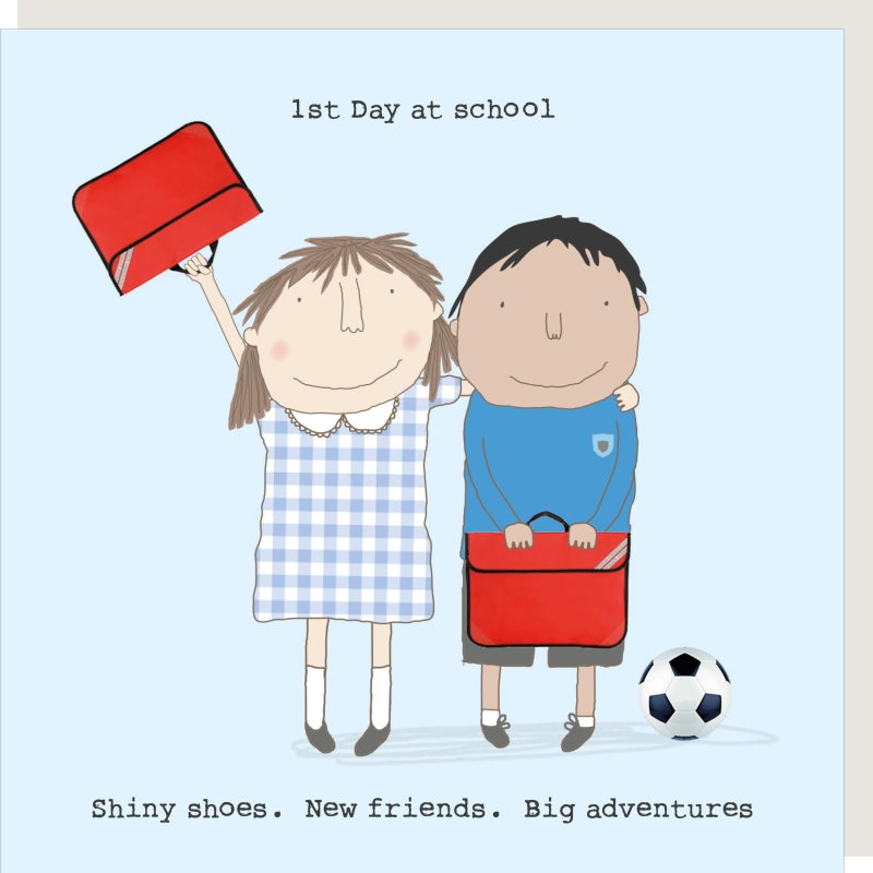 Rosie Made A Thing First Day At School Card