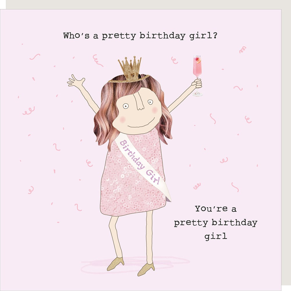 Rosie Made a Thing Pretty Birthday Girl Card