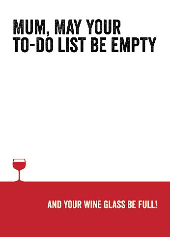 Say It Wine Glass Full Mum Card