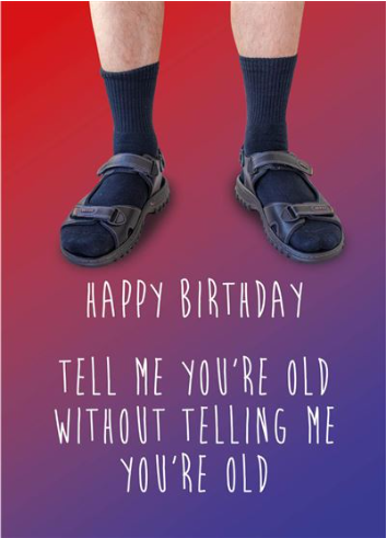To Be Honest Tell Me You're Old Birthday Card