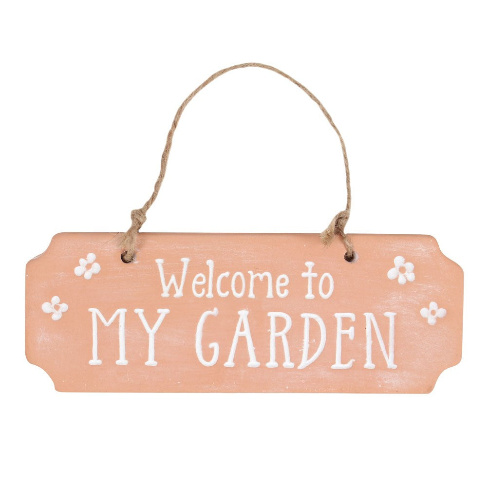 Wecome To my Garden Terracotta Sign