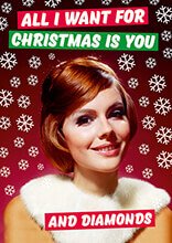 All I Want For Christmas Is You And Diamonds Card