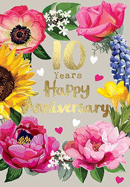 Bright Floral 10 Years Happy Anniversary Card