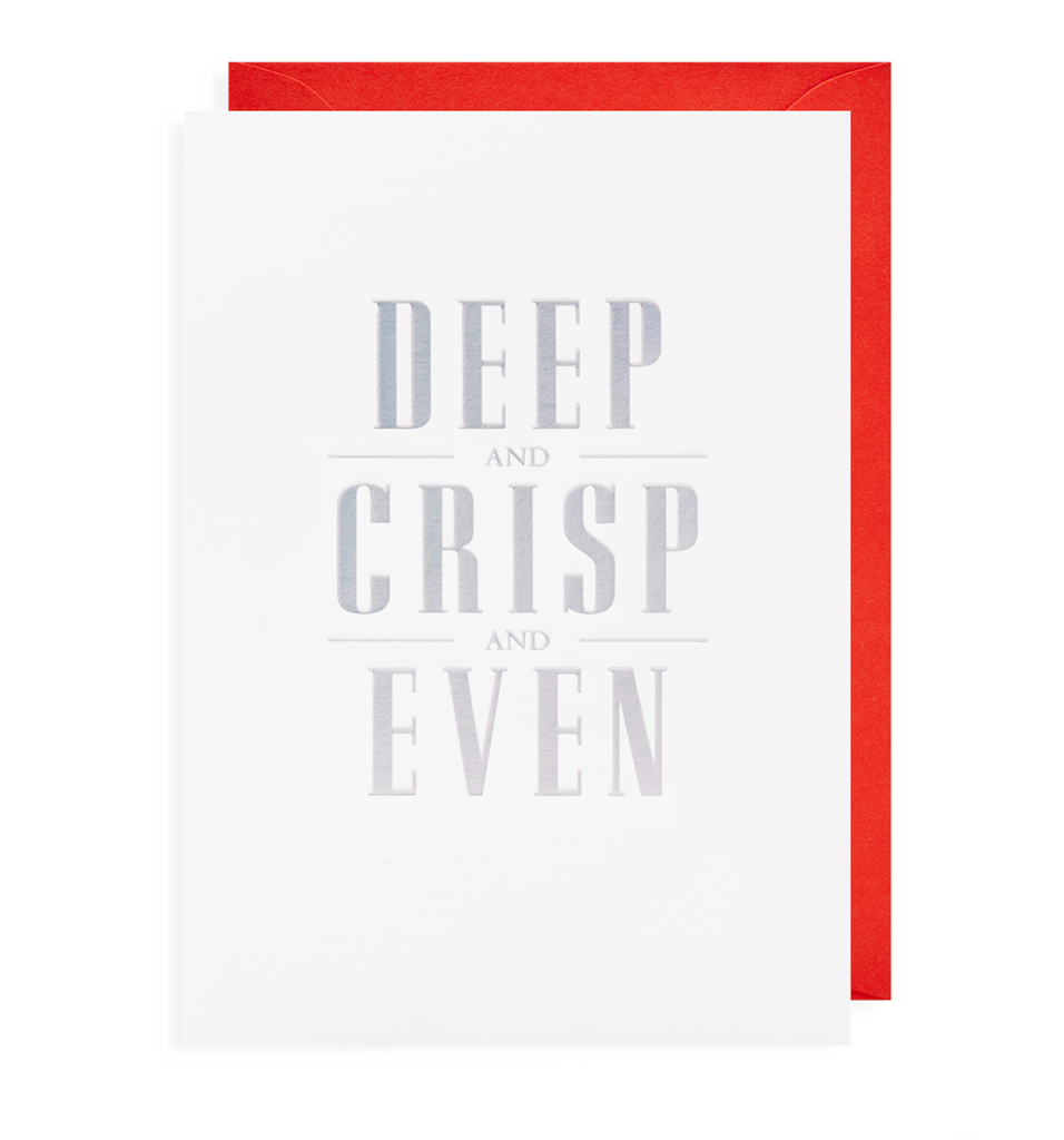 Christmas Deep and Crisp and Even Card