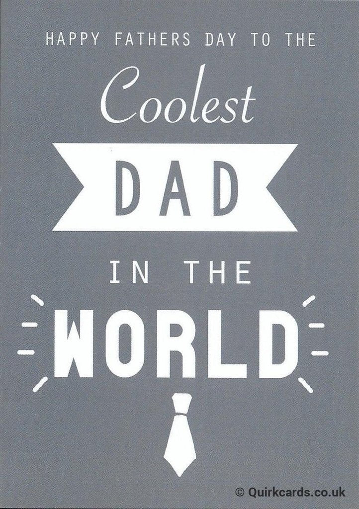 Father's Day Coolest Dad Card