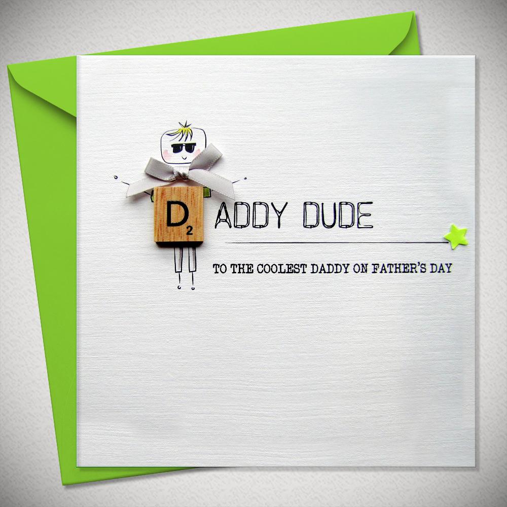 Father's Day Daddy Dude Card