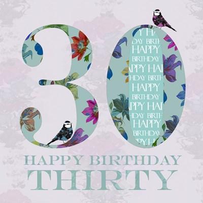 Floral 30 Birthday Card