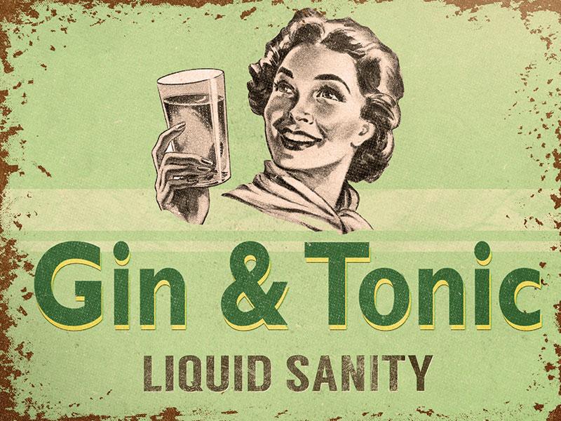 Vintage Small Sign Gin & Tonic Liquid Sanity