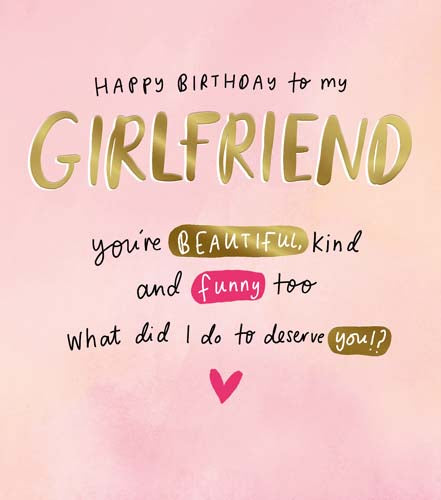 Happy News Birthday Girlfriend Card