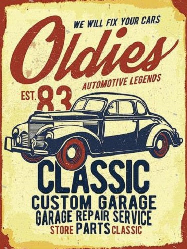 Vintage Small Sign Oldies Classic Custom Garage