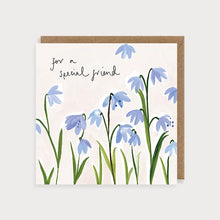 Load image into Gallery viewer, Posy Scilla Special Friend Card

