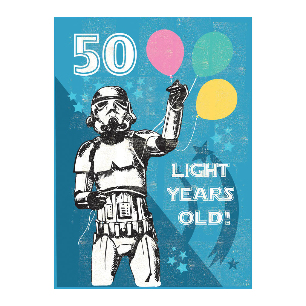 Star Wars Stormtrooper 50 Light Years Old Card
