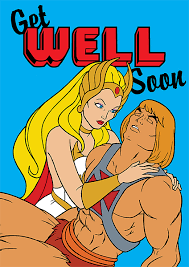 She-Ra & He-Man Get Well Soon Card